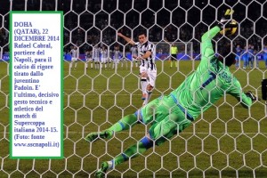 Napoli Juventus 8-7 Supercoppa 22 dicembre 2014
