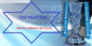 Albo d’oro MASTERS Tennis Atp-Wta Finals: vincitori e vincitrici